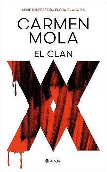 El clan: Inspectora Elena Blanco 5