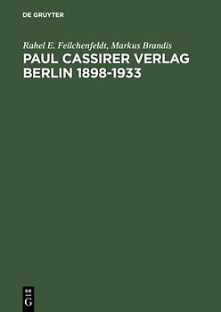 Paul Cassirer Verlag Berlin 1898-1933