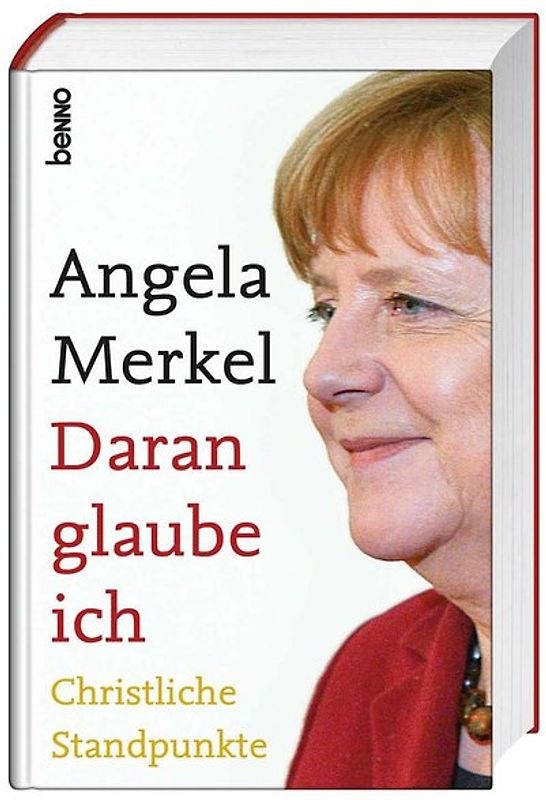 Angela Merkel Daran glaube ich