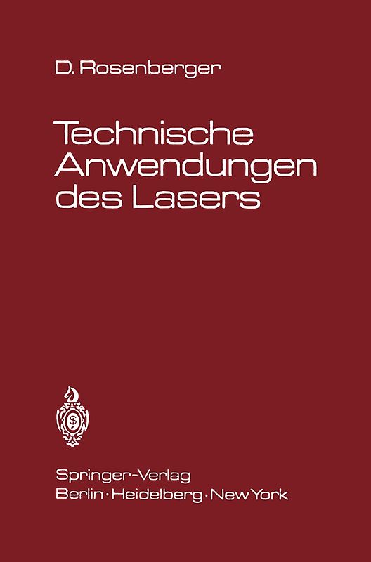 Technische Anwendungen des Lasers