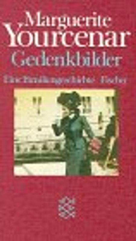 Gedenkbilder. Eine Familiengeschichte
