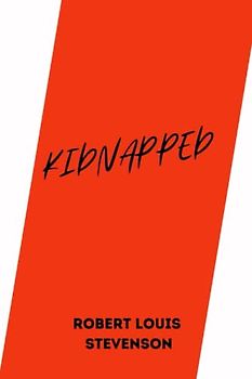 Kidnapped by Robert Louis Stevenson