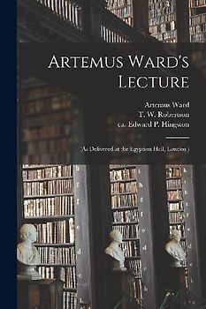 Artemus Ward's Lecture