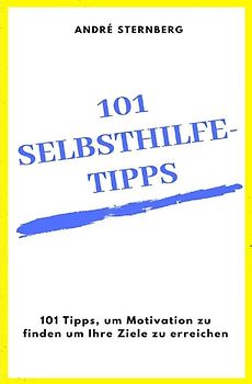101 Selbsthilfe-Tipps