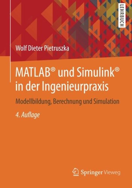 MATLAB® und Simulink® in der Ingenieurpraxis
