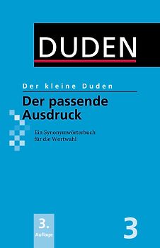 Der kleine Duden – Der passende Ausdruck