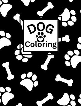 Dog Coloring: Where Canine Dreams Come to Life!"