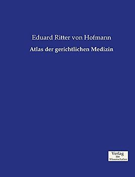 Atlas der gerichtlichen Medizin