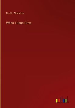 When Titans Drive