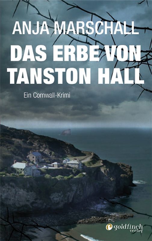 Das Erbe von Tanston Hall. Ein Cornwall-Krimi