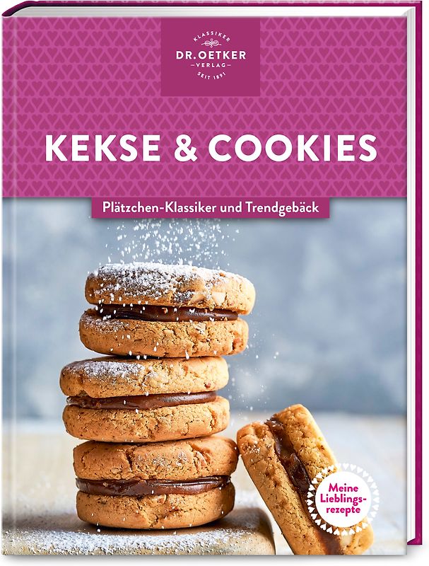 Meine Lieblingsrezepte: Kekse & Cookies