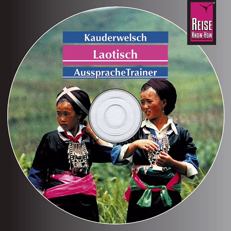 Reise Know-How Kauderwelsch AusspracheTrainer Laotisch (Audio-CD)