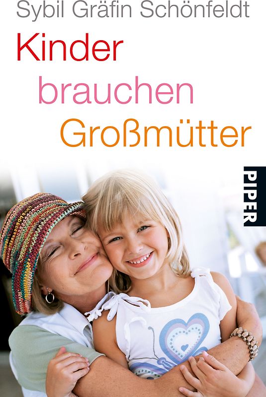Kinder brauchen Großmütter