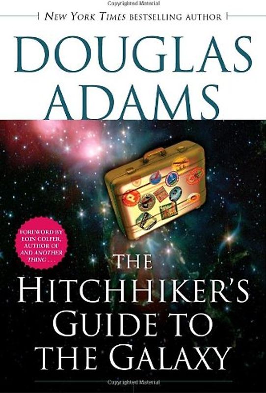 The Hitchhiker's Guide to the Galaxy - Douglas Adams