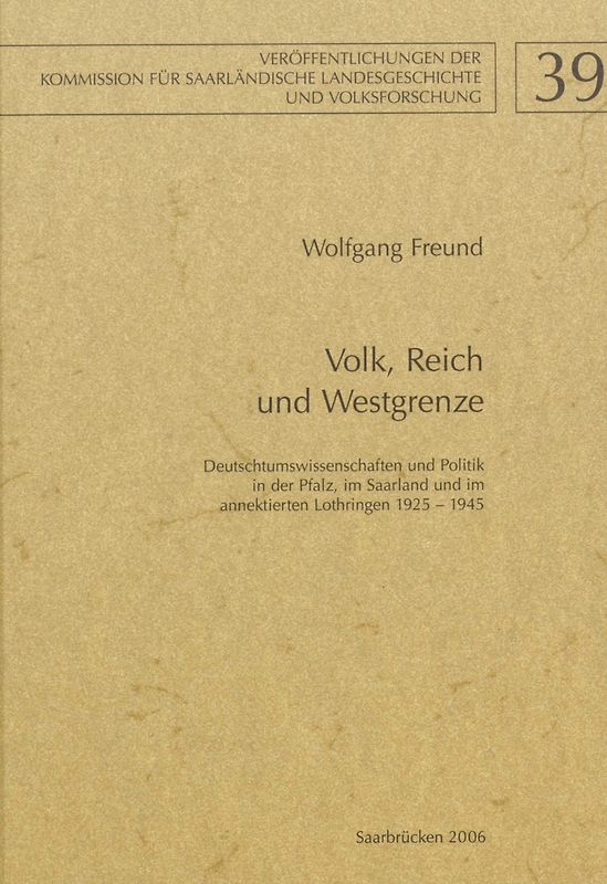 Volk, Reich und Westgrenze