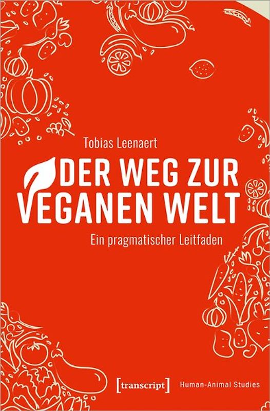 Der Weg zur veganen Welt