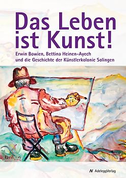 Das Leben ist Kunst!
