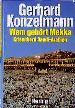 Wem gehört Mekka