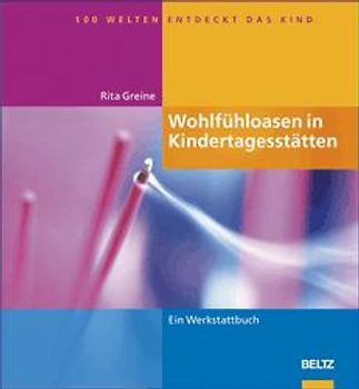 Wohlfühloasen in Kindertageseinrichtungen