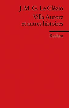 Villa Aurore et autres histoires