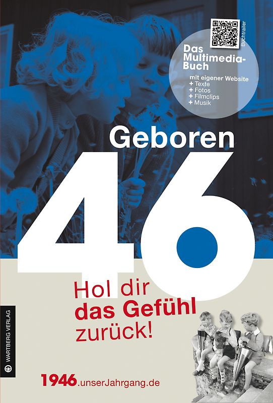 Geboren 1946 - Hol dir das Gefühl zurück!