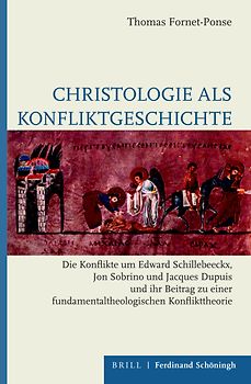 Christologie als Konfliktgeschichte