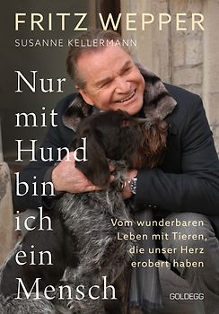 Nur mit Hund bin ich ein Mensch