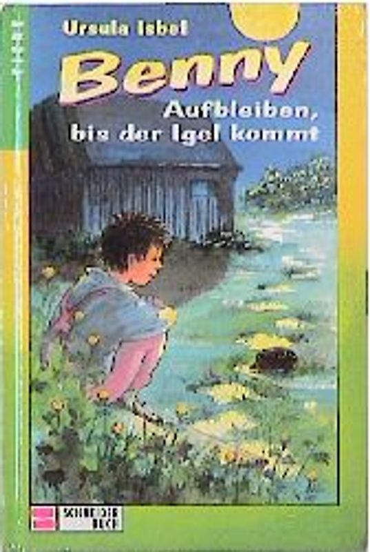 Benny / Aufbleiben, bis der Igel kommt