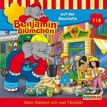 Benjamin Blümchen - Benjamin Blümchen 118 … auf der Baustelle