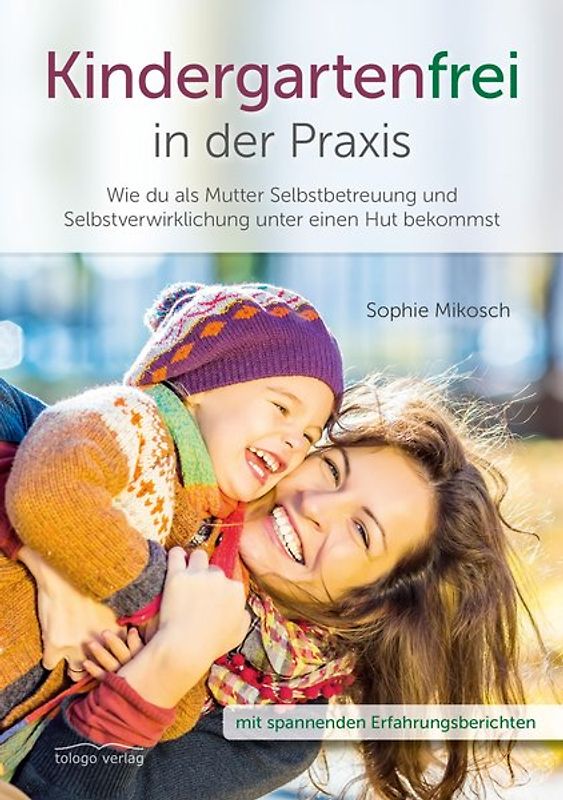 Kindergartenfrei in der Praxis