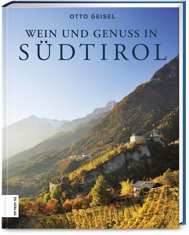 Wein & Genuss in Südtirol