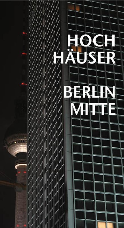 Hochhäuser Berlin Mitte