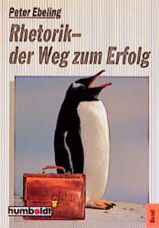 Rhetorik - der Weg zum Erfolg