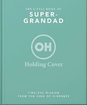 The Little Book of Supergrandpa