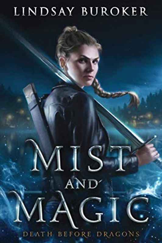 Mist and Magic: An Urban Fantasy Adventure (Death Before Dragons, Band 0)