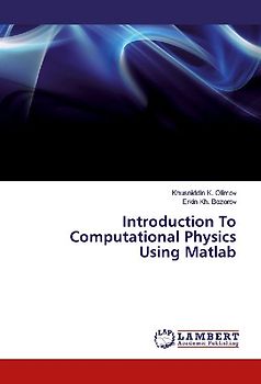 Introduction To Computational Physics Using Matlab