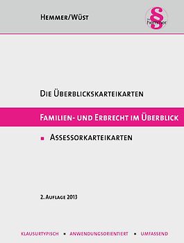 Assessorkarteikarten: Familien- und Erbrecht im Überblick