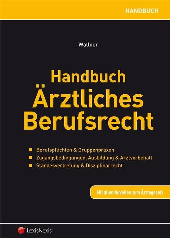 Handbuch Ärztliches Berufsrecht