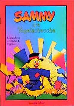 Sammy die Vogelscheuche