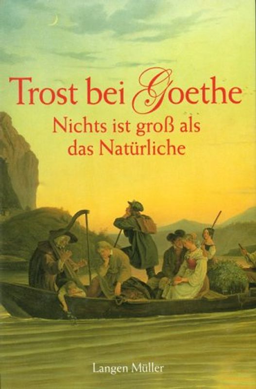 Trost bei Goethe
