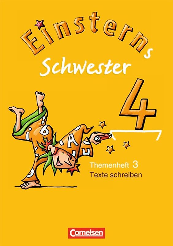 Einsterns Schwester - Sprache und Lesen - Ausgabe 2009 - 4. Schuljahr