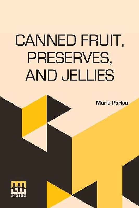 Canned Fruit, Preserves, And Jellies
