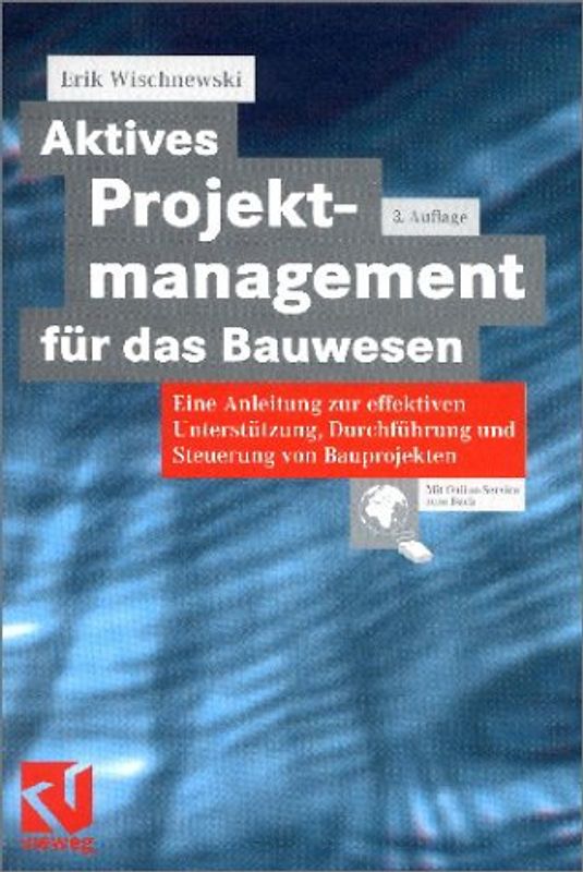 Aktives Projektmanagement für das Bauwesen