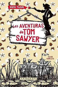 Aventuras de Tom Sawyer, Las (Gribaudo)