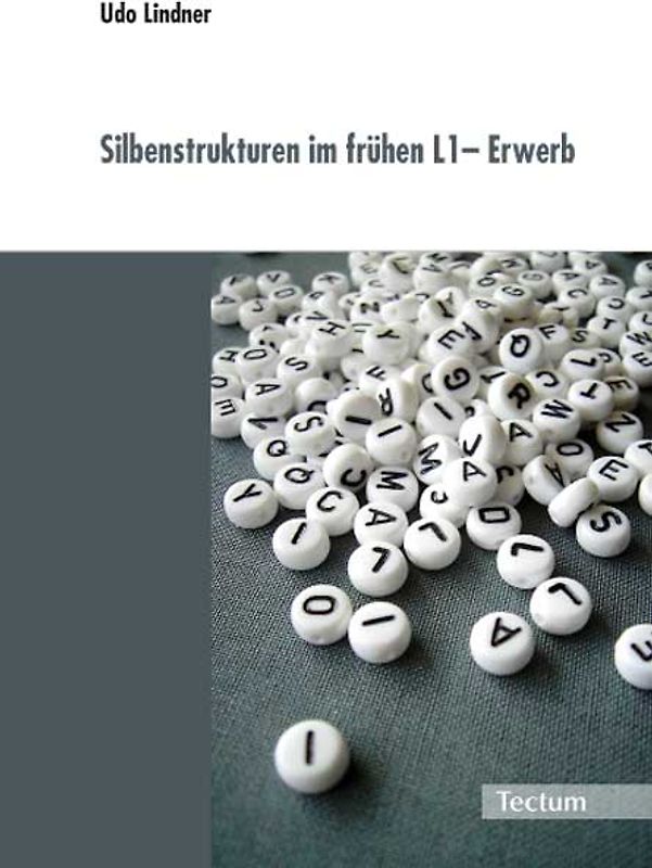 Silbenstrukturen im frühen L1- Erwerb