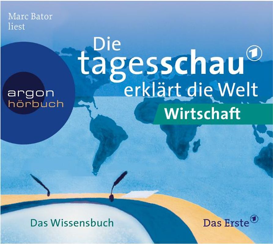 Die Tagesschau erklärt die Welt: Wirtschaft