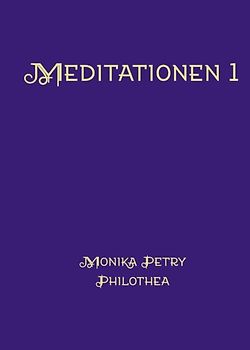 Meditationen 1