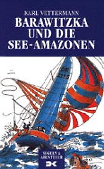 Barawitzka und die See-Amazonen