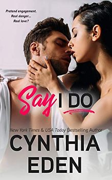 Say I Do (Wilde Ways, Band 10)