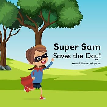 Super Sam Saves the Day!